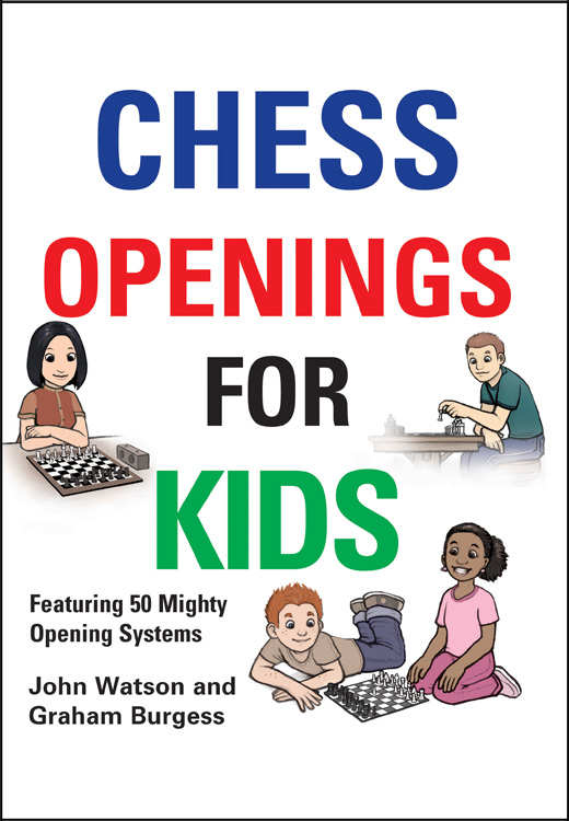 Basic Chess Openings For Kids: Play Like A Winner From Move One Book Pdf