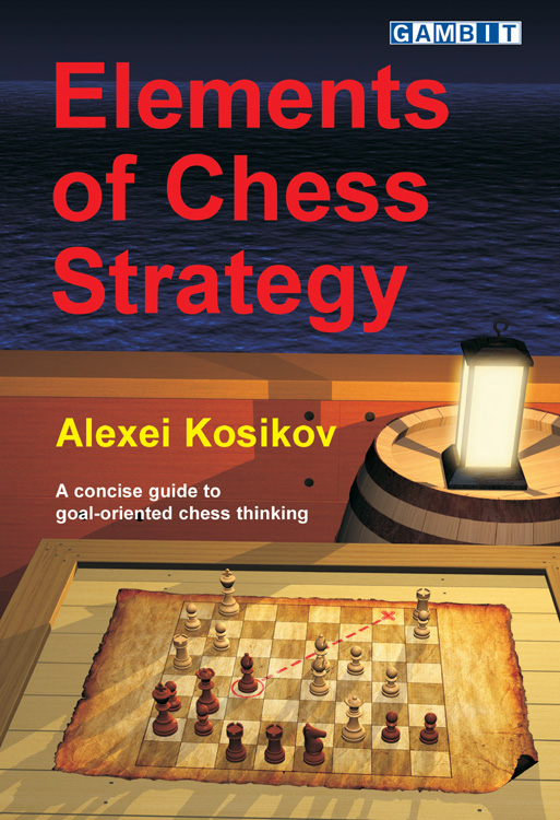 Basics Chess Strategy and Illustrated Guide to Chess Pieces : Know the  rules, strategy, and how each piece moves and captures other pieces  (Paperback) 