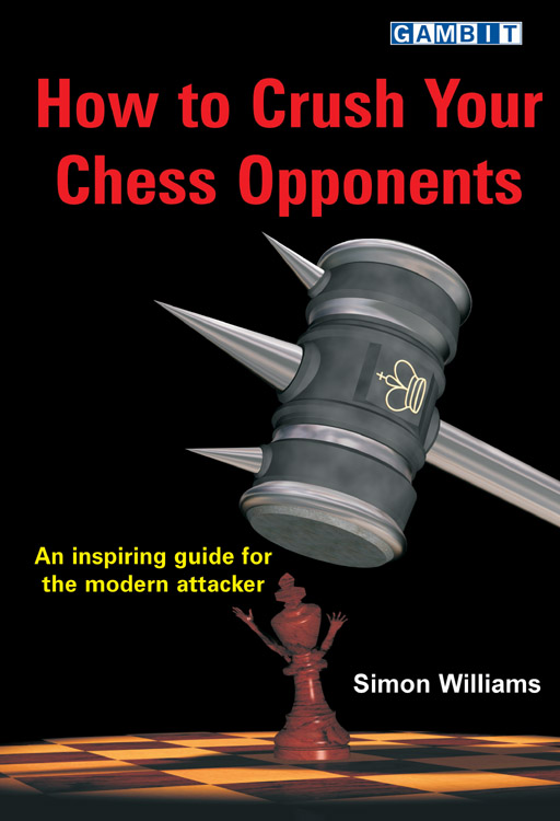  Como Vencer no Xadrez Rapidamente!: 9788563899569: Simon  Wiliams: Books