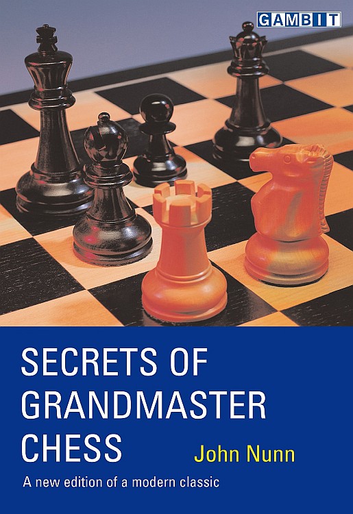 Secrets of Rook Endings (Secrets of Chess by Nunn, John