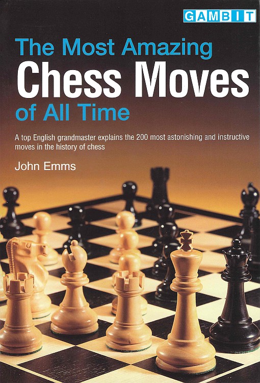 The 10 Best Chess Moves Of All Time 