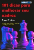 101 dicas para melhorar seu xadrez