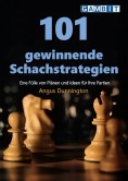 101 gewinnende Schachstrategien