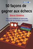 50 fa�ons de gagner aux �checs