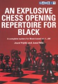 An Explosive Chess Opening Repertoire for Black