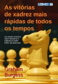 As vit�rias de xadrez mais r�pidas de todos os tempos