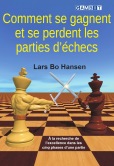 Comment se gagnent et se perdent les parties d'�checs
