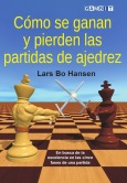 C�mo se ganan y pierden las partidas de ajedrez