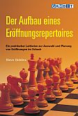 Der Aufbau eines Erffnungsrepertoires