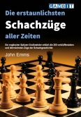 Die erstaunlichsten Schachz�ge aller Zeiten