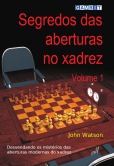 Dominando as aberturas de xadrez volume 1