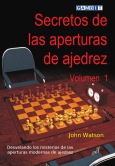 Dominando las aperturas de ajedrez, volumen 1