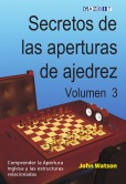 Dominando las aperturas de ajedrez, volumen 3