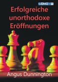Erfolgreiche unorthodoxe Er�ffnungen