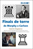Finais de torre de Morphy a Carlsen