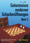 Geheimnisse moderner Schacheröffnungen_Band_3
