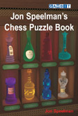 Jon Speelman's Chess Puzzle Book