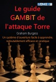Le guide Gambit de l'attaque Torre