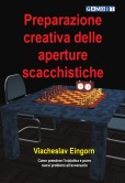Preparazione creativa delle aperture scacchistiche
