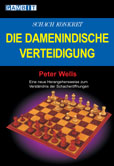 Schach konkret: die damenindische Verteidigung