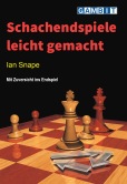 Schachendspiele leicht gemacht