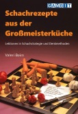 Schachrezepte aus der Gro�meisterk�che