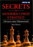 Secrets of Modern Chess Strategy