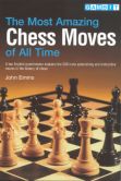 The Most Amazing Chess Moves of All Time