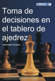 Toma de decisiones en el tablero de ajedrez