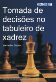 Tomada de decis�es no tabuleiro de xadrez