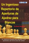 Un astuto repertorio de aperturas para blancas
