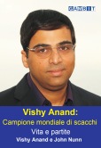 Vishy Anand: campione mondiale di scacchi