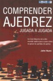 Comprender Ajedrez Jugada a Jugada